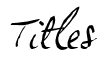 Titles